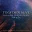 Cover together alive (Truth of Now)