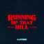 Cover Running Up That Hill (A Deal With God)