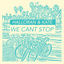 Cover We Can't Stop