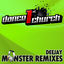 Cover Dance 1St Church - Deejay Monster Remixes, Vol. 2