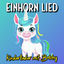Cover Einhorn Lied