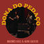 Cover Dona do Pedaço (ao vivo no Palácio das Artes)
