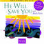 Cover He Will Save You