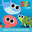 Cover Down In the Deep Blue Sea