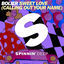 Cover Sweet Love (Calling Out Your Name)