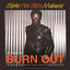 Cover Burn Out (30th Anniversary Edition)
