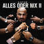 Cover ALLES ODER NIX II