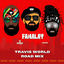 Cover Famalay (Travis World Road Mix)