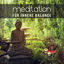 Cover Meditation für innere Balance: Heilende Geräusche der Natur mit Flötenmusik und tibetanischen Klangschalen, Zen Buddhist Mantra & 