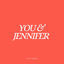 Cover You & Jennifer