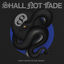 Cover 8 Years Of Shall Not Fade