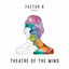 Cover Factor B Presents Theatre of the Mind