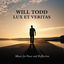 Cover Will Todd: Lux Et Veritas - Music for Peace and Reflection