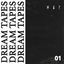 Cover Dream Tapes 01