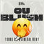 Cover Ou Blush (feat General Remy & Young D)