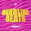 Cover Bubbling Beats (Vol. 6)