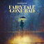 Cover Fairytale Gone Bad