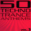Cover 50 Techno Trance Anthems (Vol. 3)