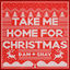 Cover Take Me Home For Christmas