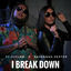 Cover I Break Down