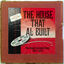 Cover The House That Al Built: The Alegre Records Story 1957 - 1973