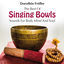 Cover The Best of Singing Bowls: Sounds for Body, Mind and Soul