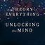 Cover Unlocking the Mind (From "The Theory of Everything") (Trailer Music)