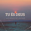 Cover Tu És Deus