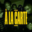 Cover A LA CARTE (JaqDee)