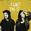 Cover I Can't Take It