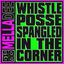 Cover Whistle Posse Spangled in the Corner
