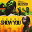 Cover Show You / Blessed