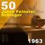 Cover 50 Jahre Feinster Schlager 1963