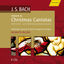 Cover Bach, J.S.: Cantatas (Advent, Christmas) - Bwv 36, 40, 57, 61, 62, 63, 64, 65, 91, 110, 121, 122, 123, 132, 133, 151, 191