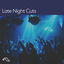 Cover Anjunadeep presents 'Late Night Cuts' (DJ Mix)