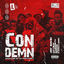 Cover Condemn (feat. City Boy, O'Kenneth, reggie & Kwaku DMC)