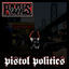 Cover Pistol Politics