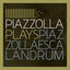 Cover Piazzolla Plays Piazzolla