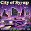 Cover Big Moe City of Syrup (Chopped Not Slopped)