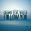 Cover Follow You (feat. Wurld)