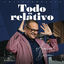 Cover Todo Es Relativo