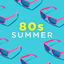 Cover 80s Summer