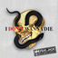 Cover I Don’t Wanna Die
