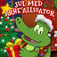 Cover Jul Med Arne Alligator (Dansk)