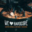 Cover We Love Hardcore