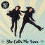 Cover She Calls Me Love