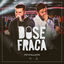 Cover Dose Fraca (Ao Vivo)
