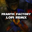 Cover DK 64 - Frantic Factory (Lofi Remix)