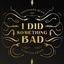 Cover I Did Something Bad (Cover)