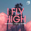 Cover I Fly High